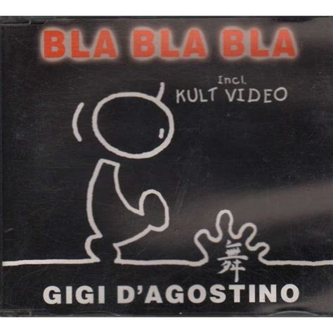 blah blah gigi bbc|Gigi D'Agostino Bla Bla Bla .